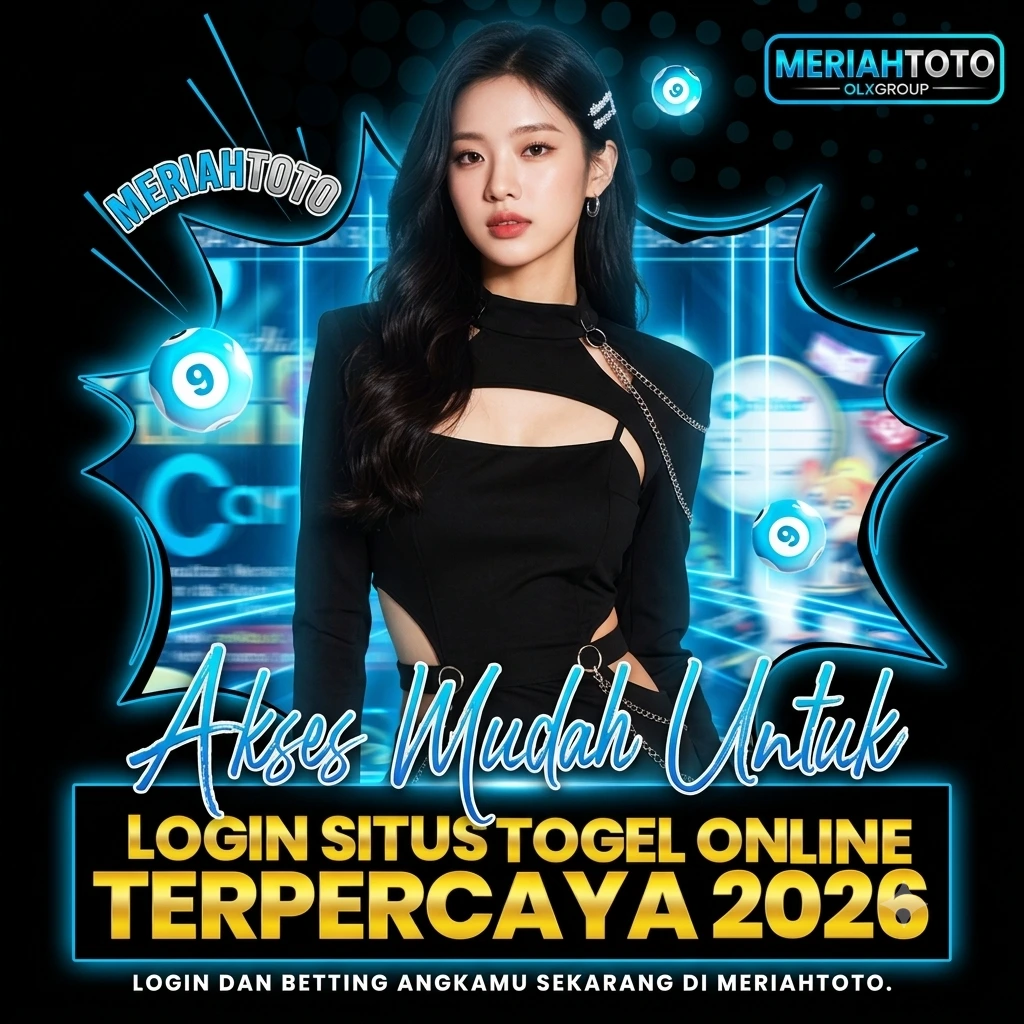 MERIAHTOTO 🏆 Akses Resmi Situs Togel Online & Platform Toto Terpercaya Terbaik 2026